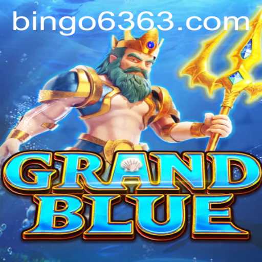 Exploring GRANDBLUE: The Engaging World of BINGO63